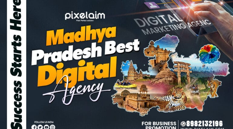 Pixelaim The Best Digital Agency in Madhya Pradesh